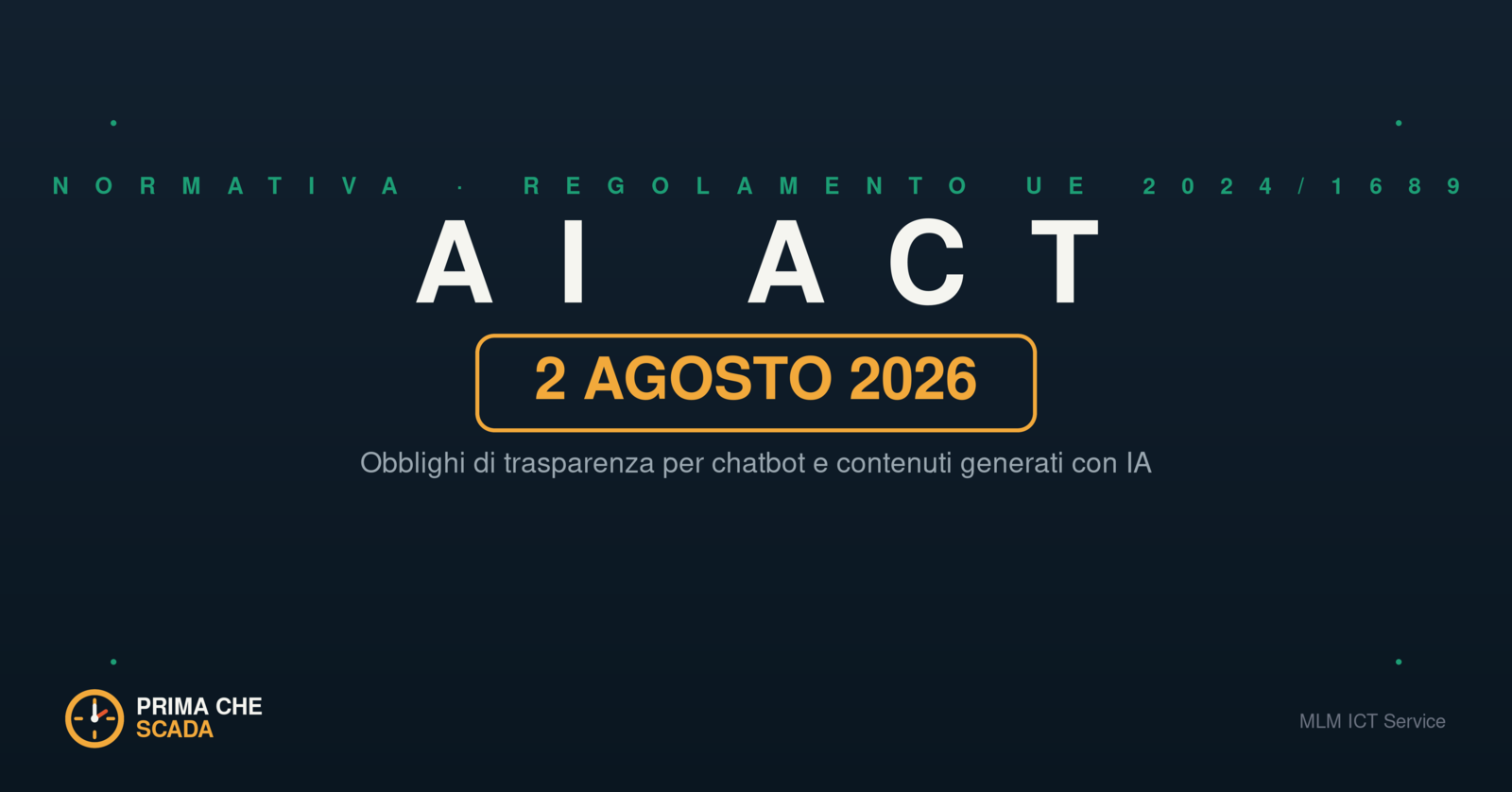 AI Act, 2 agosto 2026